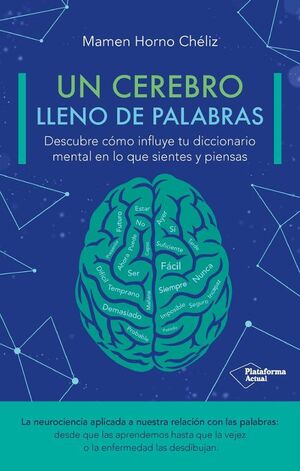 Un Cerebro Lleno De Palabras. Tenemos las tres B: bueno, bonito y barato, compra en Aristotelez.com