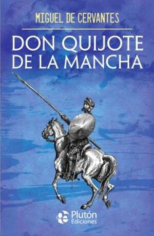 Don Quijote De La Mancha. Zerobols.com, Tu tienda en línea de libros en Guatemala.