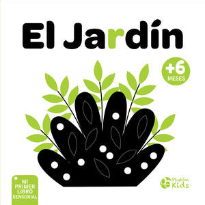 Compra El Jardin: Mi Primer Libro Sensorial en click.gt