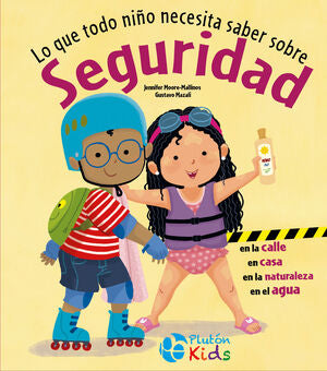 Compra Lo Que Todo Niño Necesita Saber Sobre Seguridad en click.gt