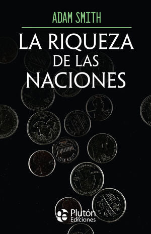 Compra La Riqueza De Las Naciones en click.gt