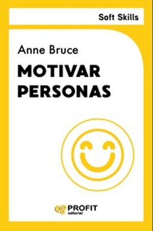 Portada del libro SOFT SKILLS: MOTIVAR PERSONAS - Compralo en Aristotelez.com