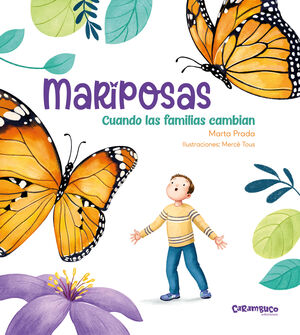 Compra Mariposas. Cuando Las Familias Cambian en click.gt