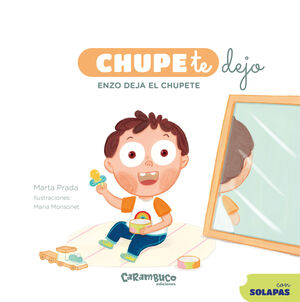 Compra Chupetedejo. Enzo Deja El Chupete en click.gt