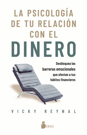 Compra La Psicologia De Tu Relacion Con El Dinero en click.gt