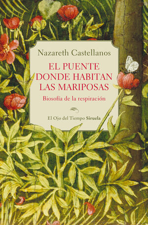 Compra El Puente Donde Habitan Las Mariposas en click.gt