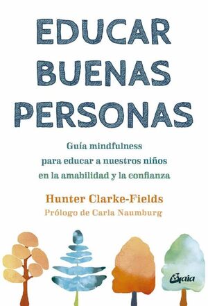 Compra Educar Buenas Personas en click.gt