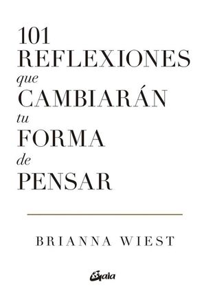 101 Reflexiones Que Cambiarán Tu Forma De Pensar. Aristotelez.com, La tienda en línea más completa de Guatemala.