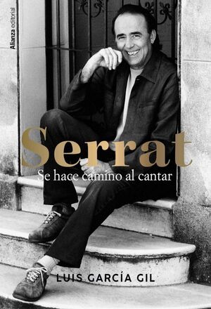 Compra Serrat. Se Hace Camino Al Cantar en click.gt