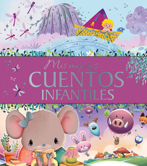 Portada del libro MI MEJORES CUENTOS INFANTILES - Compralo en Aristotelez.com