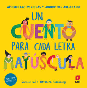Compra Un Cuento Para Cada Letra Mayúscula en click.gt
