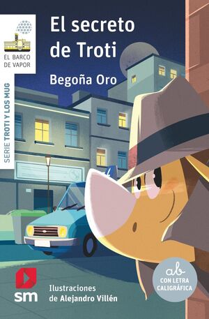 El Secreto De Troti. Aristotelez.com es tu primera opción en libros.