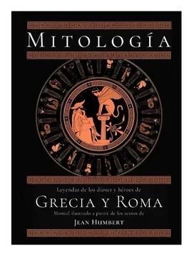 Mitologia De Grecia Y Roma. Compra en Aristotelez.com. ¡Ya vamos en camino!