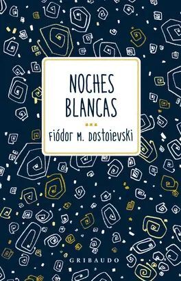 Compra Noches Blancas en click.gt