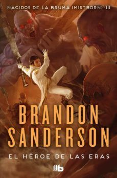 Portada del libro MISTBORN 3: EL HEROE DE LAS ERAS - Compralo en Aristotelez.com