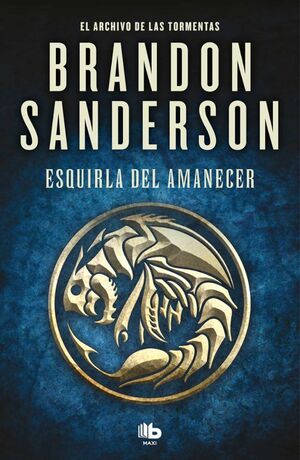 Compra El Archivo De Las Tormentas 3.5: Esquirla Del Amanecer en click.gt