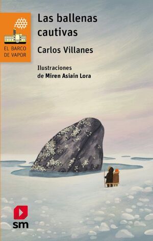 Compra Las Ballenas Cautivas en click.gt
