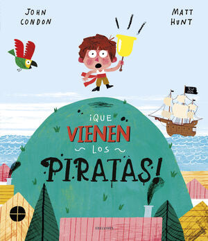 Portada del libro ¡QUE VIENEN LOS PIRATAS! - Compralo en Aristotelez.com