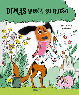Compra Dimas Busca Su Hueso en click.gt