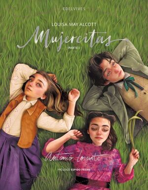 Compra Mujercitas : Parte 1 (edicion Ilustrada) en click.gt