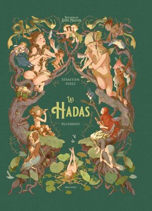 Compra Las Hadas (enciclopedia De Seres Magicos) en click.gt