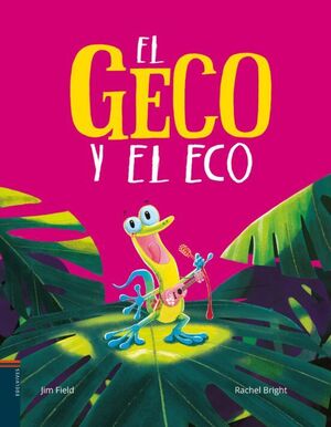 Portada del libro EL GECO Y EL ECO - Compralo en Aristotelez.com