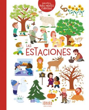 Portada del libro BIBLIOTECA PARA MENTES CURIOSAS: LAS ESTACIONES - Compralo en Aristotelez.com