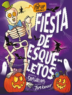 Fiesta De Esqueletos. Lo último en libros está en Aristotelez.com
