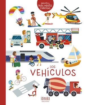 Biblioteca Para Mentes Curiosas: Los Vehiculos. ¡Compra productos originales en Aristotelez.com con envío gratis!