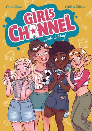 Compra Girls Channel 1: ¡dale Al Play! en click.gt