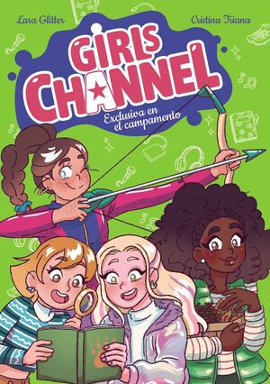 Compra Girls Channel 2: Exclusiva En El Campamento en click.gt