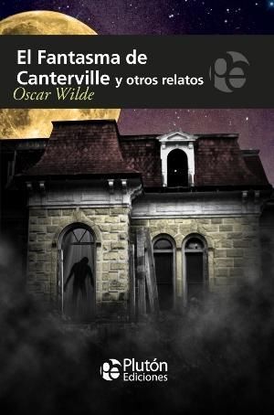 Compra Fantasma De Canterville Y Otros Relatos, El en click.gt