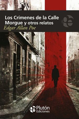 Compra Los Crimenes De La Calle Morgue Y Otros Relatos en click.gt