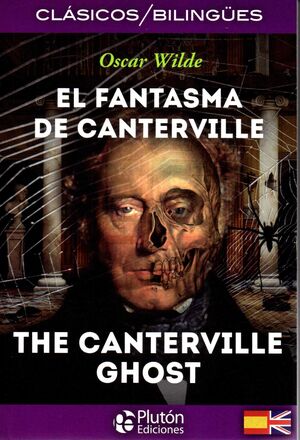 Portada del libro EL FANTASMA DE CANTERVILLE/THE CANTERVILLE GHOST - Compralo en Aristotelez.com