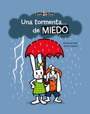 Portada del libro TONI Y TINA: UNA TORMENTA...DE MIEDO - Compralo en Aristotelez.com