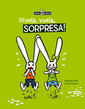 Compra Toni Y Tina: ¡vuela, Vuela, Sorpresa! en click.gt
