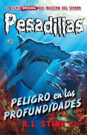 Portada del libro PESADILLAS 3: PELIGRO EN LAS PROFUNDIDADES - Compralo en Aristotelez.com