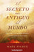 Portada del libro EL SECRETO MÁS ANTIGUO DEL MUNDO - Compralo en Aristotelez.com