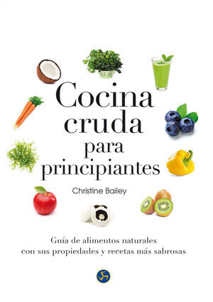 Portada del libro COCINA CRUDA PARA PRINCIPIANTES - Compralo en Aristotelez.com
