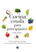 Portada del libro COCINA CRUDA PARA PRINCIPIANTES - Compralo en Aristotelez.com