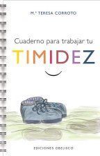 Portada del libro CUADERNO PARA TRABAJAR TU TIMIDEZ - Compralo en Aristotelez.com