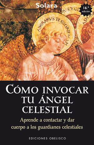 Portada del libro CÓMO INVOCAR TU ÁNGEL CELESTIAL - Compralo en Aristotelez.com