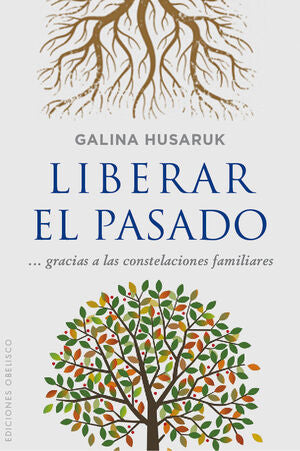 Portada del libro LIBERAR EL PASADO - Compralo en Aristotelez.com