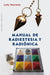Portada del libro MANUAL DE RADIESTESIA Y RADIÓNICA - Compralo en Aristotelez.com