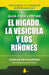 Portada del libro GUIA PARA LIMPIAR EL HIGADO, LA VESICULA - Compralo en Aristotelez.com