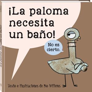 Portada del libro LA PALOMA NECESITA UN BAÑO - Compralo en Aristotelez.com