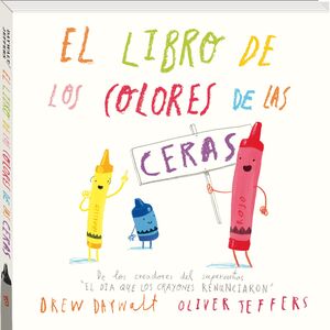 Portada del libro EL LIBRO DE LOS COLORES DE LAS CERAS - Compralo en Aristotelez.com