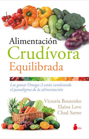 Portada del libro ALIMENTACIÓN CRUDÍVORA EQUILIBRADA - Compralo en Aristotelez.com