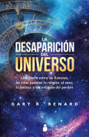 Compra La Desaparición Del Universo en click.gt