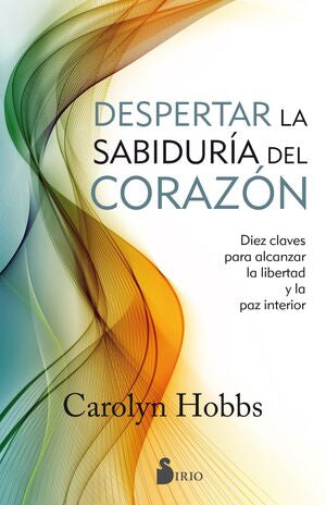 Portada del libro DESPERTAR A LA SABIDURÍA DEL CORAZÓN - Compralo en Aristotelez.com